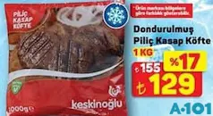 DONDURULMUŞ PİLİÇ KASAP KÖFTE 1 KG fiyat ve kampanya bilgisi